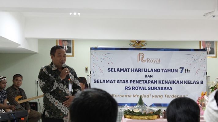 Perayaan Hari Ulang Tahun Rumah Sakit Royal ke 7 dan Penetapan Kelas Rumah Sakit Menjadi Kelas B